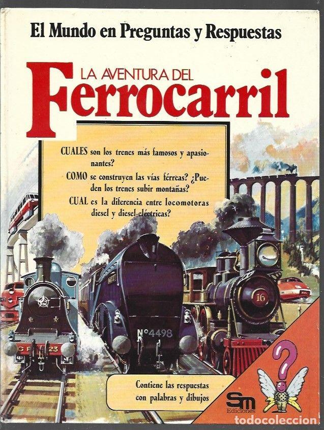 Libros: AVENTURA DEL FERROCARRIL - LA - T. HARVEY - Foto 1