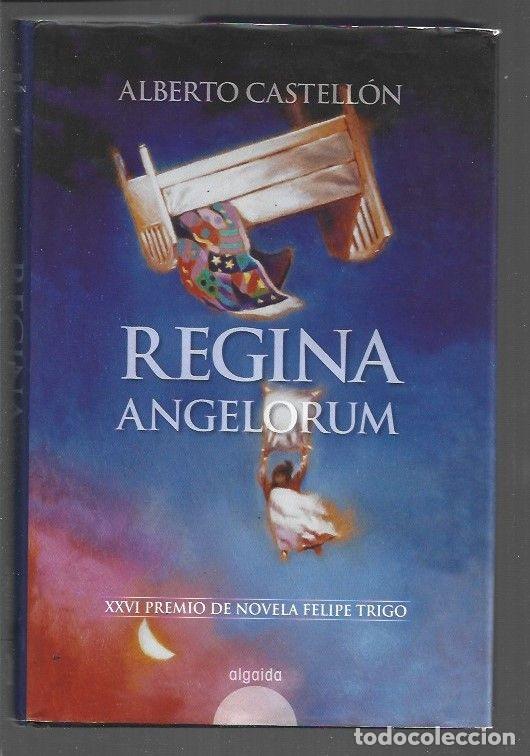 Libros: REGINA ANGELORUM - CASTELLON, ALBERTO - Foto 1