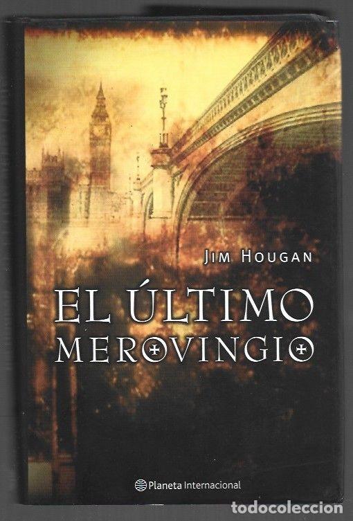 Libros: ULTIMO MEROVINGIO - EL - HOUGAN, JIM - Foto 1