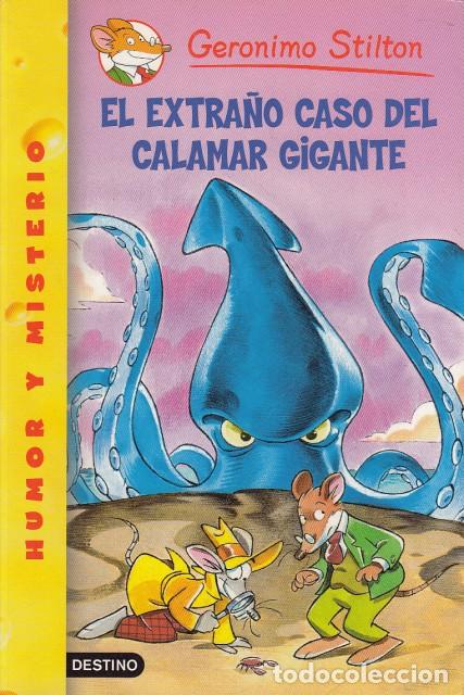 Libros: EL EXTRA&Ntilde;O CASO DEL CALAMAR GIGANTE - STILTON, GER&Oacute;NIMO - Foto 1