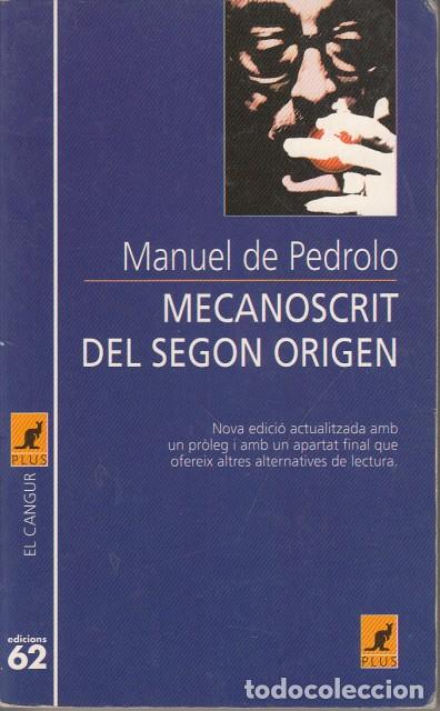 Libros: MECANOSCRIT DEL SEGON ORIGEN - DE PEDROLO, MANUEL - Foto 1