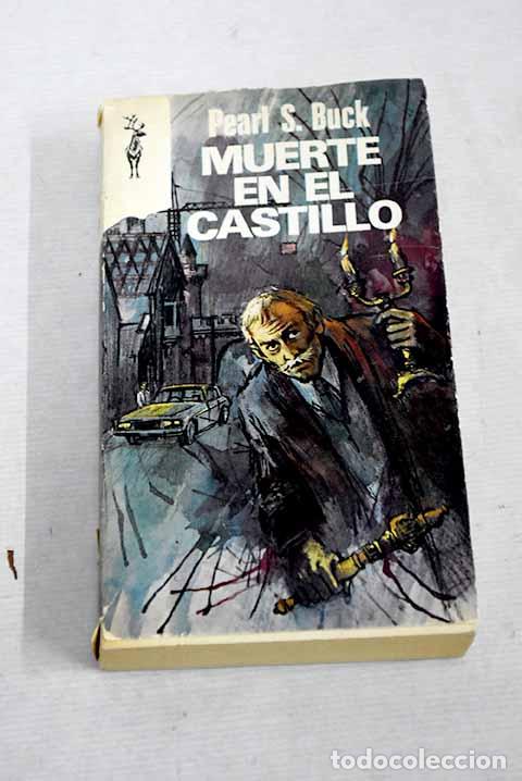 Libros: Muerte en el castillo.- Buck, Pearl S. - Foto 1