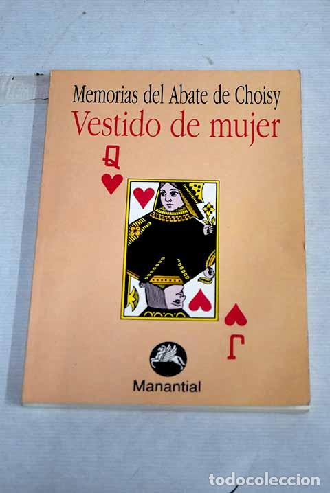 Libros: Vestido de mujer: memorias del Abate de Choisy - Foto 1