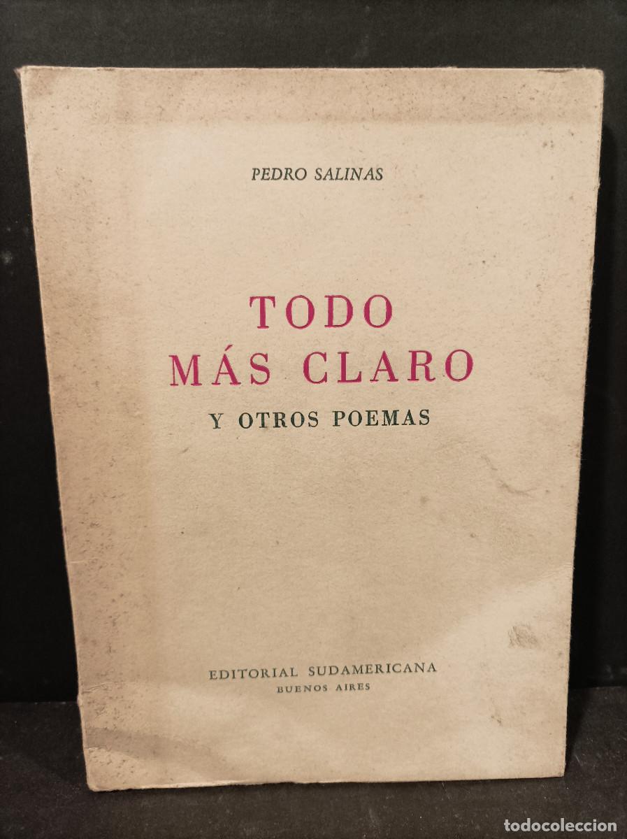 Libros: SALINAS, Pedro.- - Todo m&aacute;s claro y otros poemas.