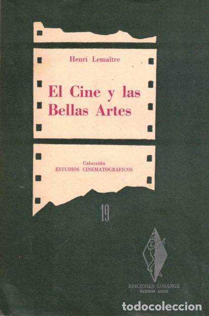 EL CINE Y LAS BELLAS ARTES - LEMAITRE, HENRI