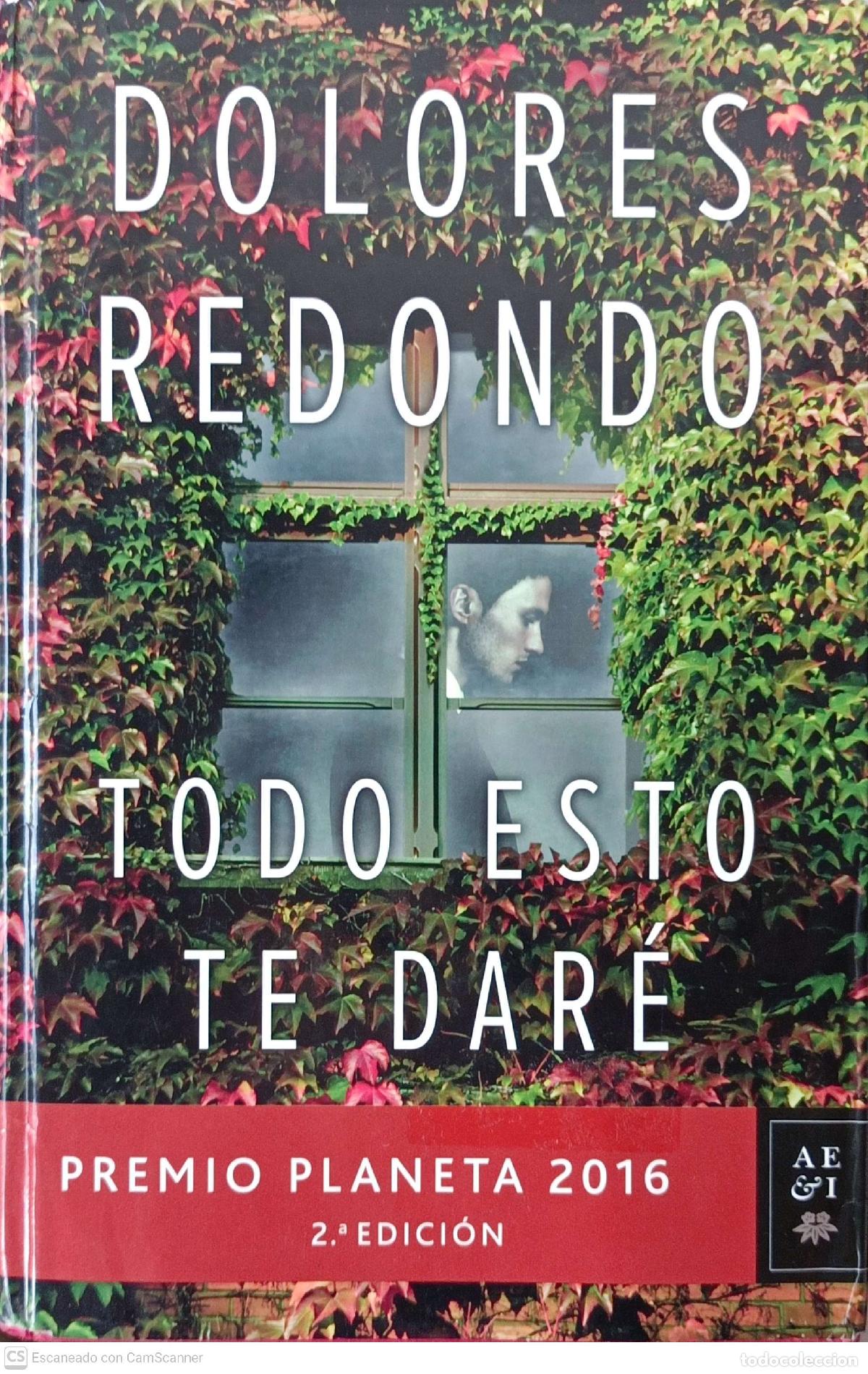 Libros: Todo esto te dare - Dolores Redondo - Foto 1