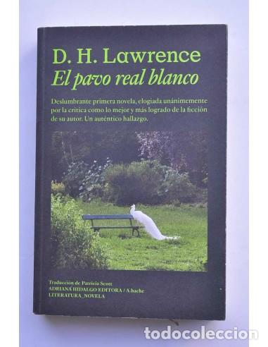 Libros: El pavo real blanco - LAWRENCE, D. H. - Foto 1