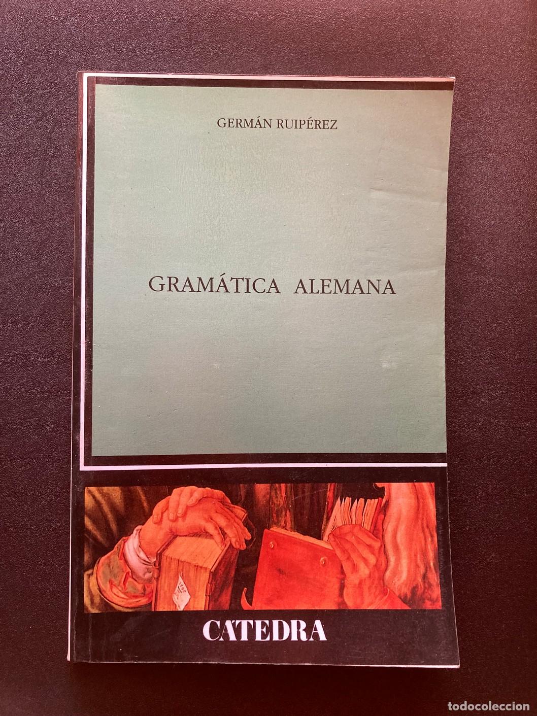 Libros: Germ&aacute;n Ruip&eacute;rez - Gram&aacute;tica alemana - Foto 1