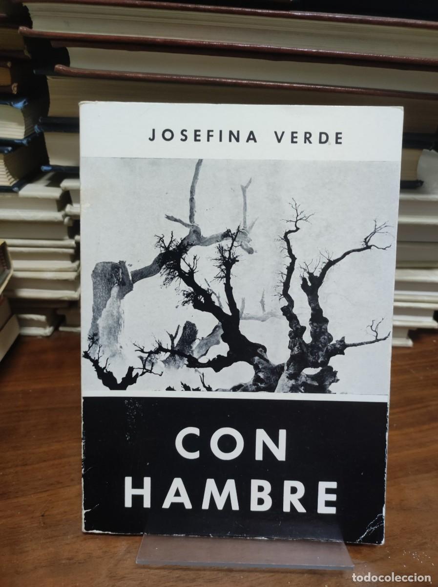 Libros: CON HAMBRE JOSEFINA VERDE - Foto 1