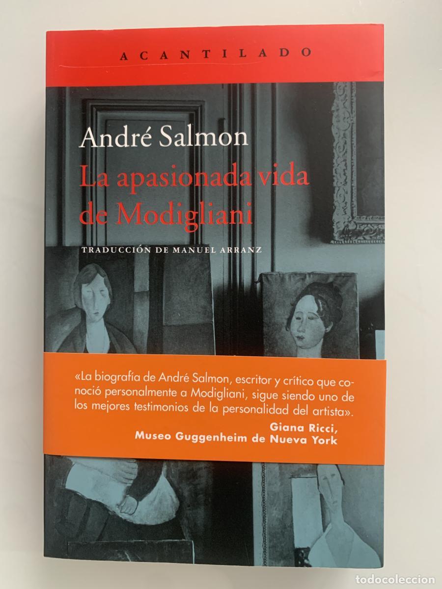 Libros: LA APASIONADA VIDA DE MODIGLIANI - Andr&eacute; Salmon - Foto 1