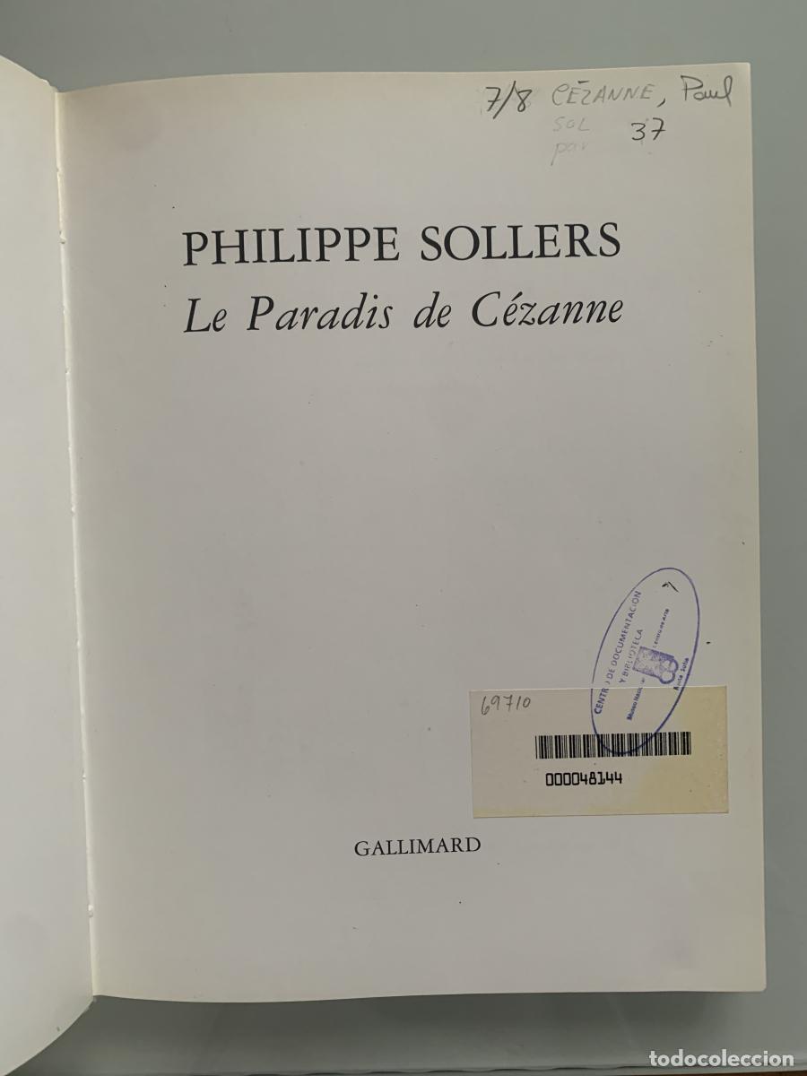 Libros: LE PARADIS DE C&Eacute;ZANNE - Philippe Sollers - Foto 3