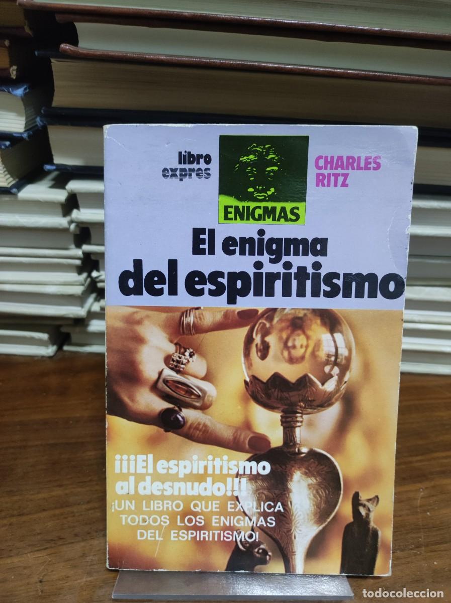 Libros: El enigma del espiritismo - Charles Ritz - Foto 1
