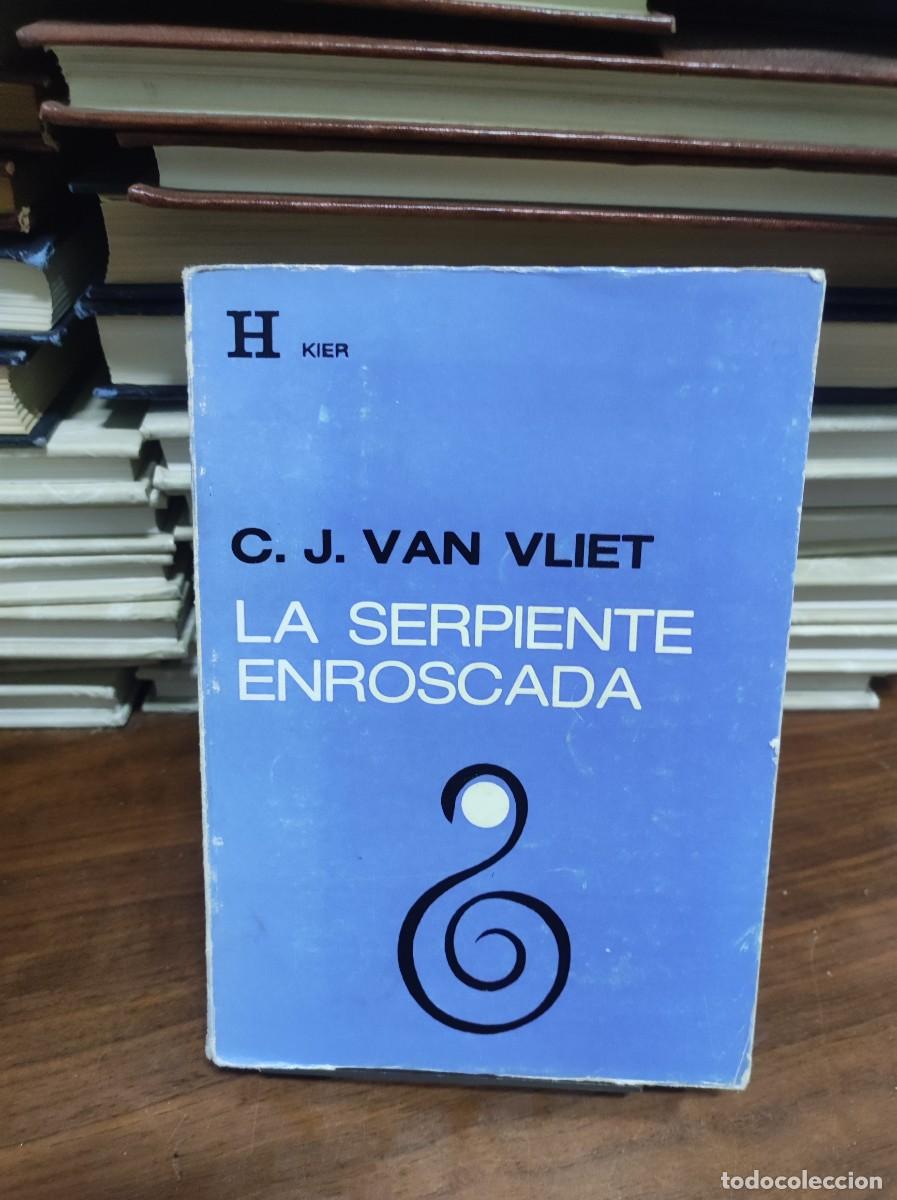 Libros: LA SERPIENTE ENROSCADA - C.J. VAN VLIET - Foto 1