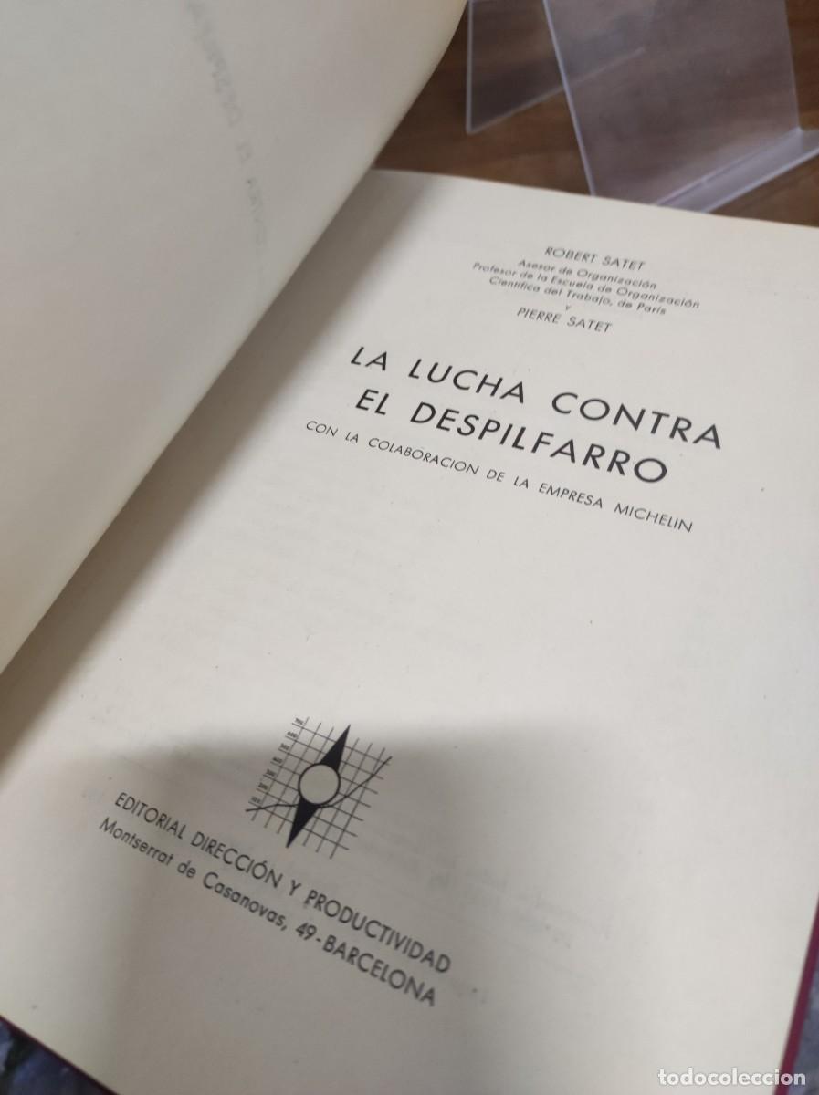 Libros: LA LUCHA CONTRA EL DESPILFARRO - ROBERT SATET, PIERRE SATET - Foto 2