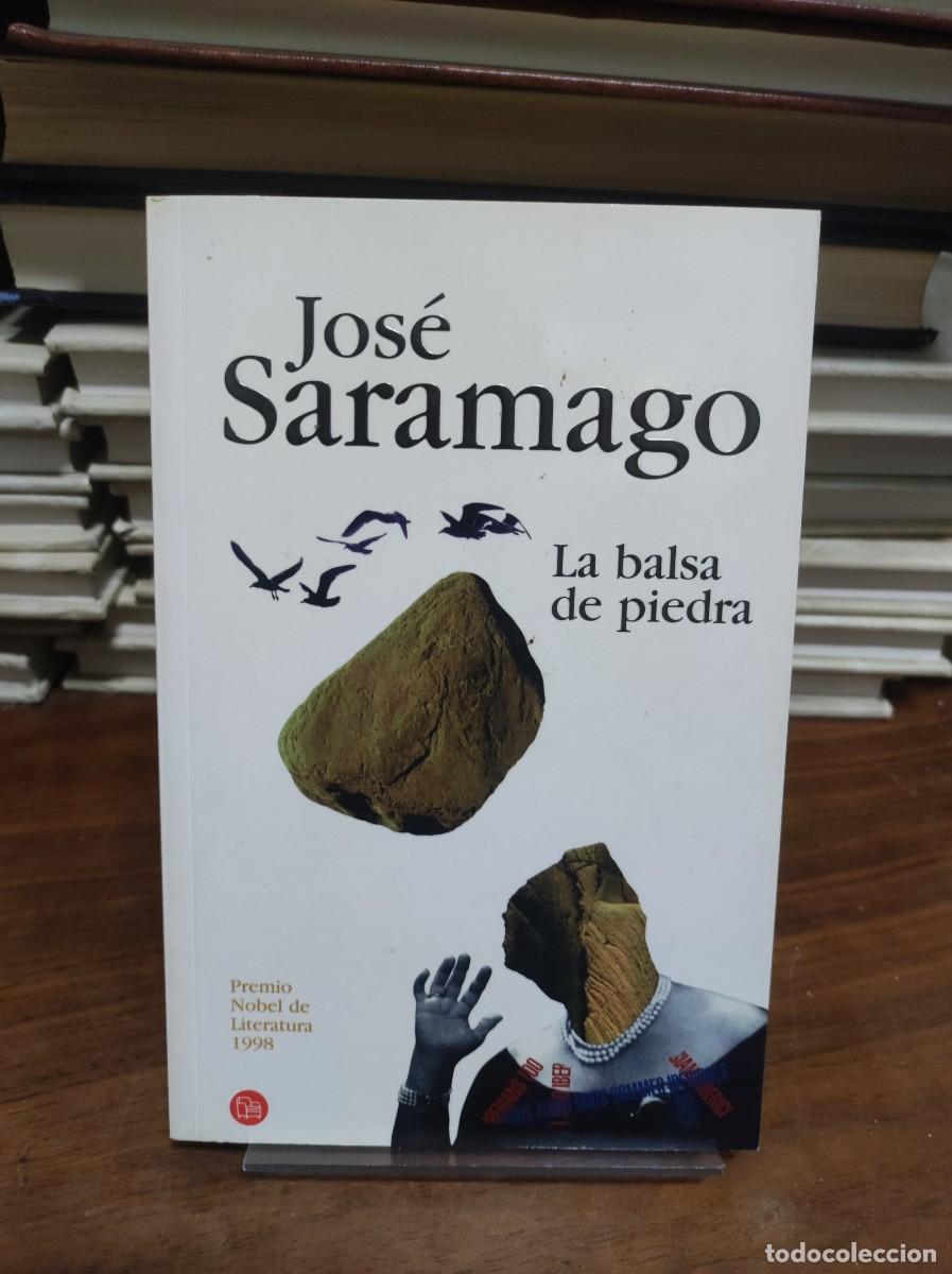 Libros: JOSE SARAMAGO LA BALSA DE PIEDRA - Foto 1
