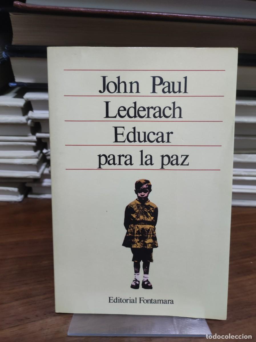 Libros: EDUCAR PARA LA PAZ (JOHN PAUL LEDERACH) - Foto 1