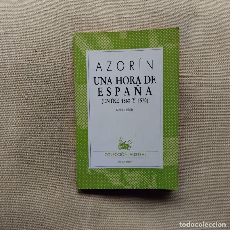 Libros: Una hora de Espa&ntilde;a (entre 1560 y 1570) - Azor&iacute;n - Foto 1