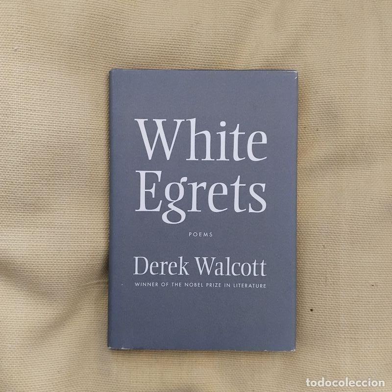 Libros: White Egrets. Poems - Derek Walcott - Foto 1