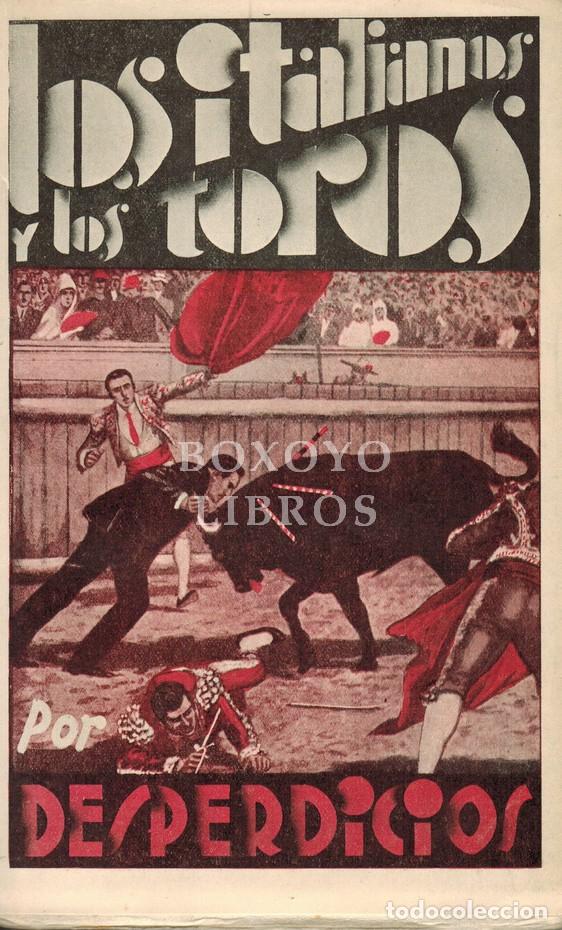 Libros: DESPERDICIOS. Los italianos y los toros - Foto 1