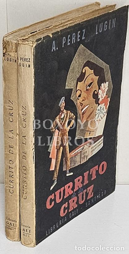 Libros: P&Eacute;REZ LUG&Iacute;N, Alejandro. Currito de la Cruz - Foto 1