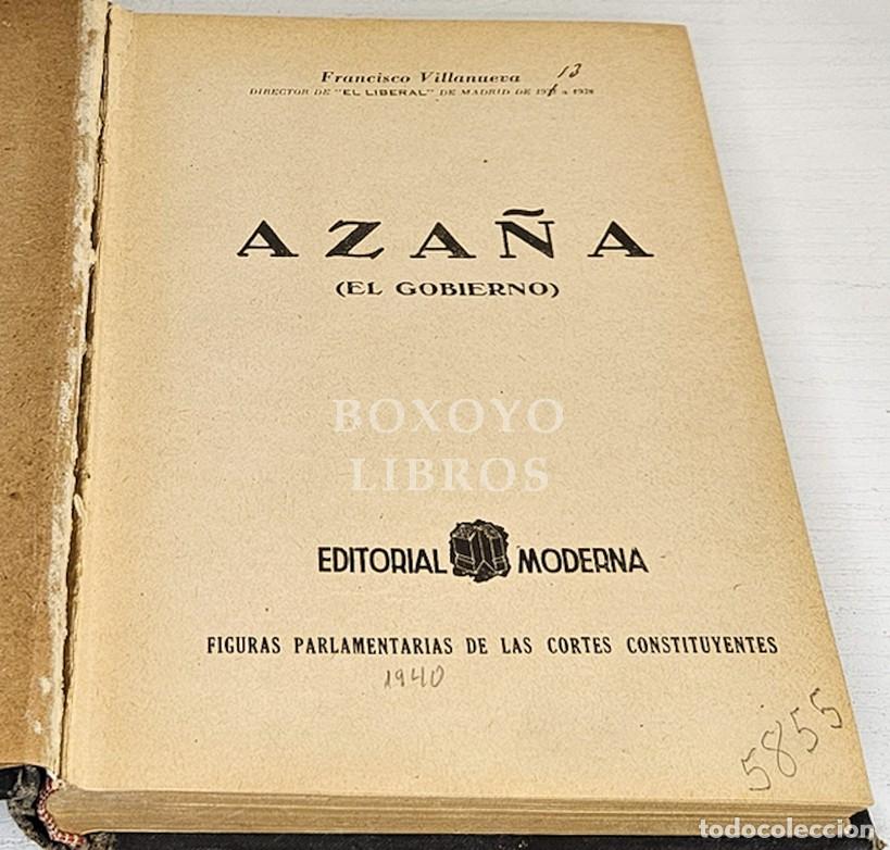 Libros: VILLANUEVA, Francisco. Aza&ntilde;a (El Gobierno) - Foto 3