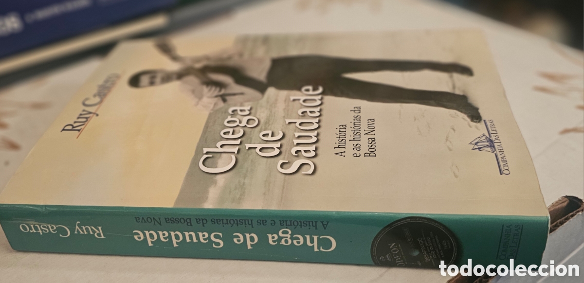 Libros: RUY CASTRO. CHEGA DE SAUDADE. - Foto 3