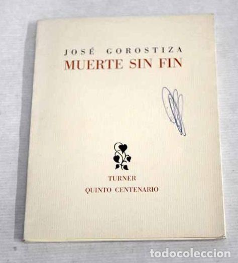 Libros: Muerte sin fin: Gorostiza, Jos&eacute;.- Gorostiza, Jos&eacute; - Foto 1