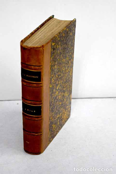 Libros: &Eacute;mile, ou, De l &eacute;ducation.- Rousseau, Jean-Jacques - Foto 1