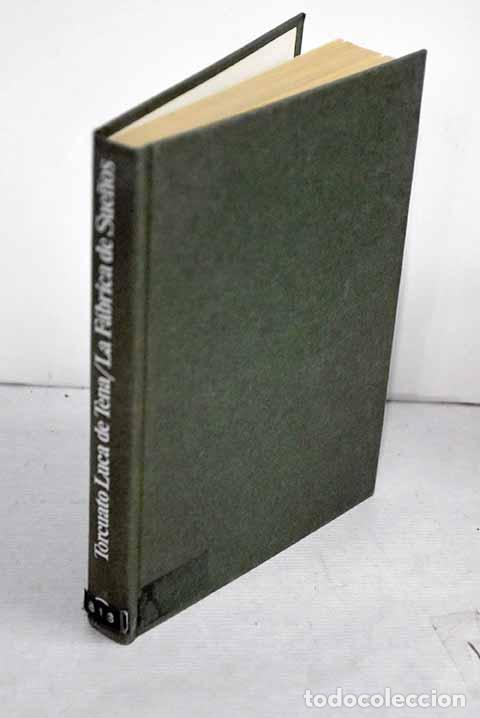 Libros: La f&aacute;brica de sue&ntilde;os.- Luca de Tena, Torcuato - Foto 1
