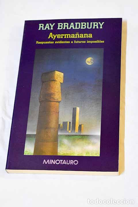 Libros: Ayerma&ntilde;ana: Bradbury, Ray.- Bradbury, Ray - Foto 1