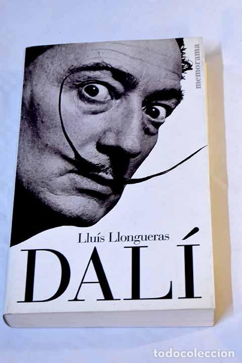 Libros: Dal&iacute;: Llongueras, Luis.- Llongueras, Luis - Foto 1