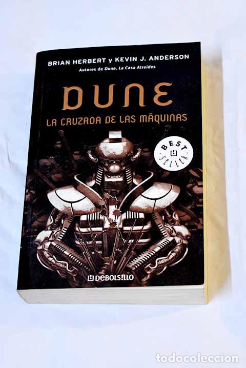 Libros: Dune: la cruzada de las m&aacute;quinas.- Herbert, Brian - Foto 1