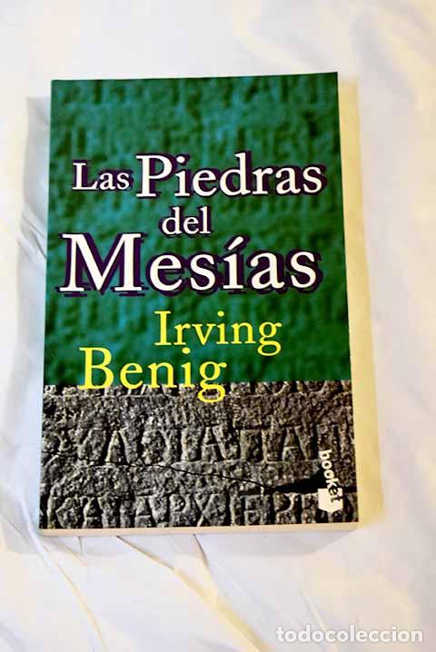 Libros: Las piedras del Mes&iacute;as.- Benig, Irving - Foto 1