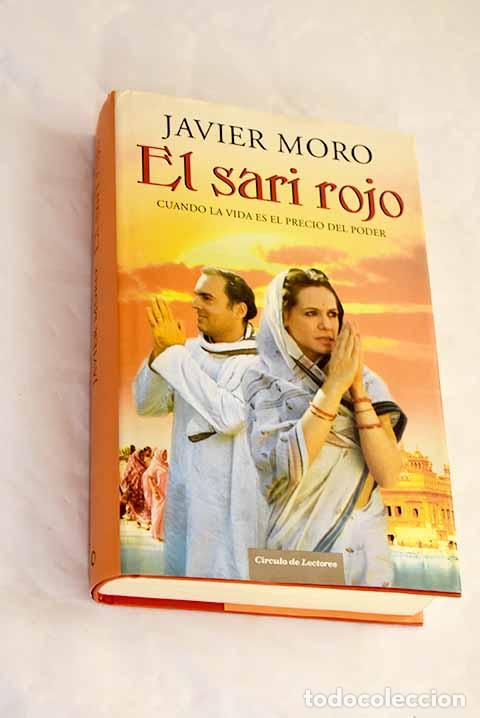 Libros: El sari rojo: Moro, Javier.- Moro, Javier - Foto 1