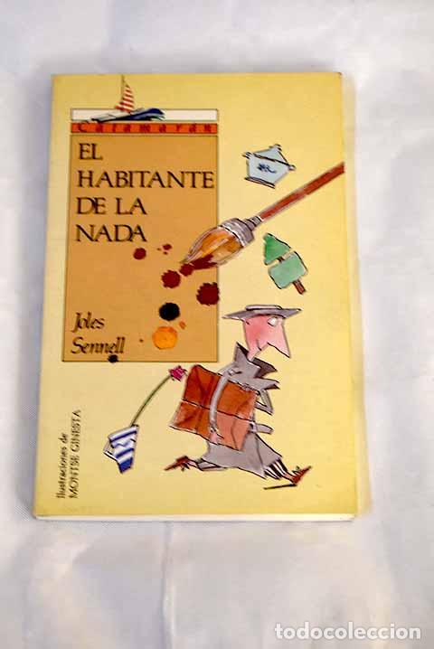 Libros: El habitante de la nada.- Sennell, Joles - Foto 1