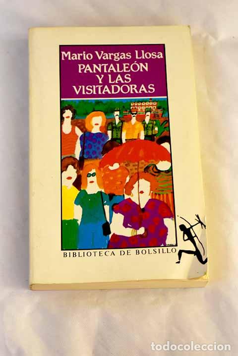 Libros: Pantale&oacute;n y las visitadoras.- Vargas Llosa, Mario - Foto 1