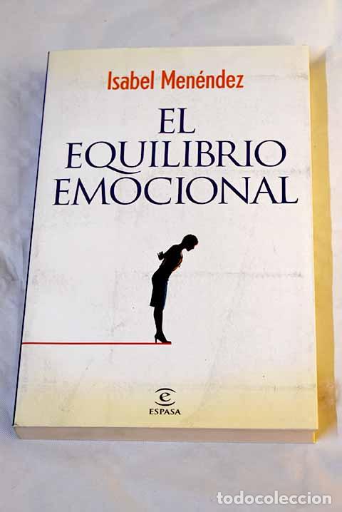 Libros: El equilibrio emocional.- Men&eacute;ndez, Isabel - Foto 1