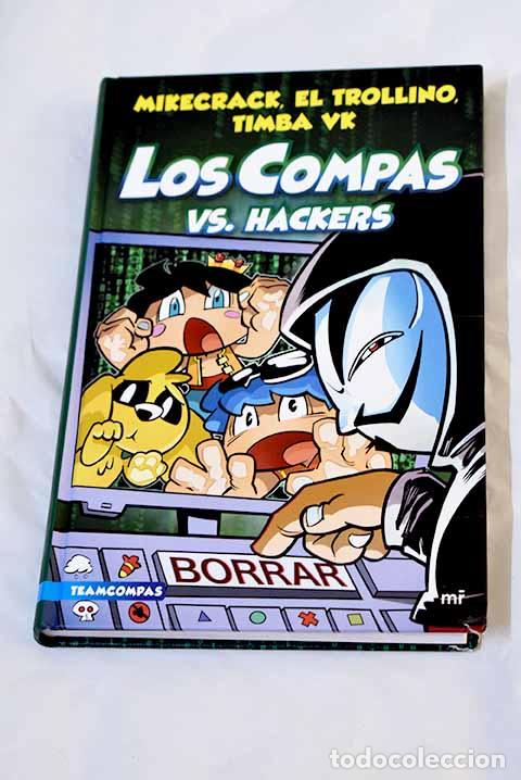 Libros: Los Compas vs. Hackers.- Mikecrack - Foto 1
