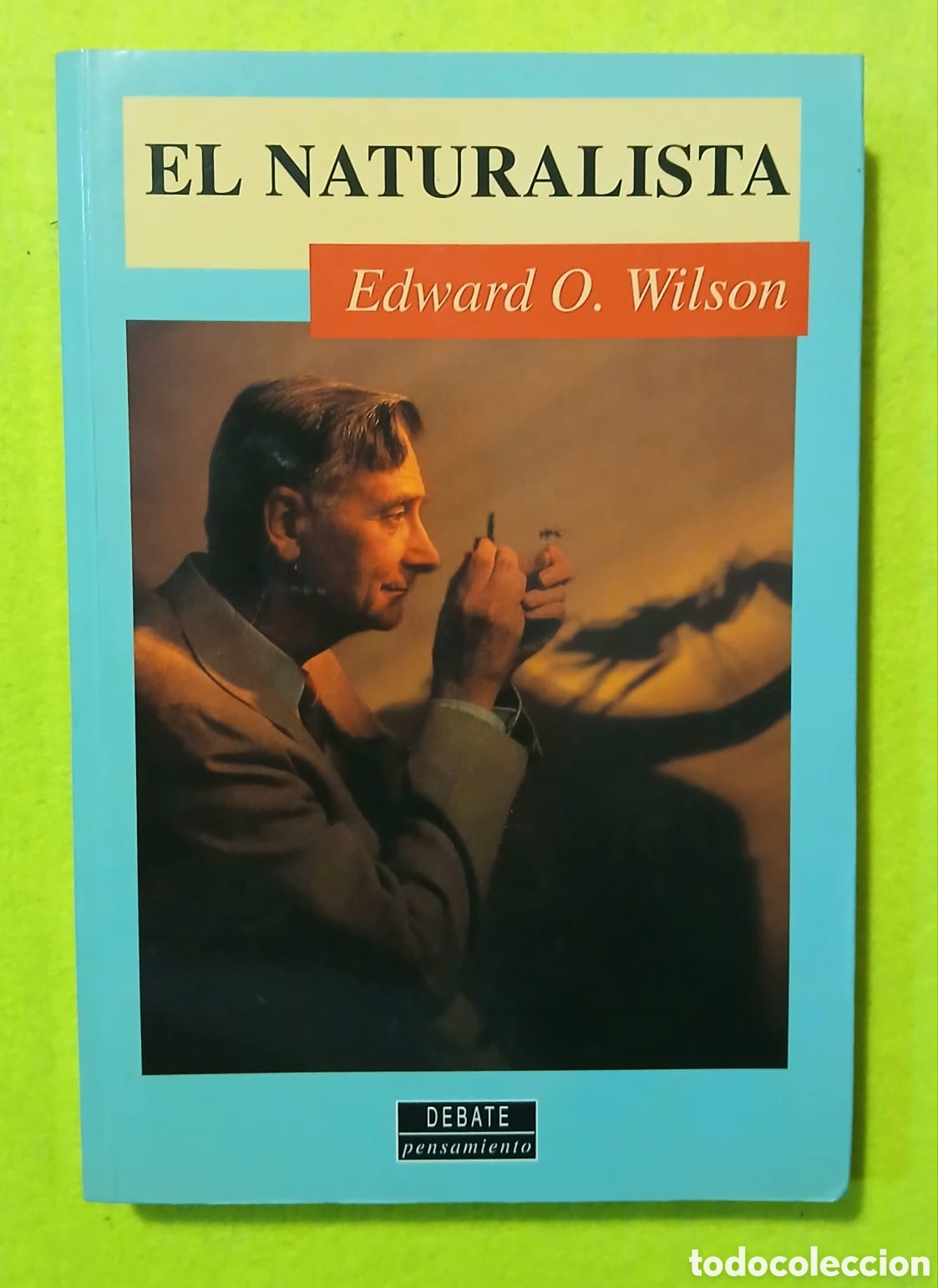 Libros: El Naturalista, Eduardo O.Wilson - Foto 1