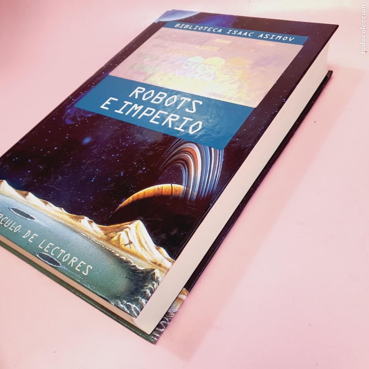 Libros: LIBRO-ROBOTS E IMPERIO-ISAAC ASIMOV-EXCELENTE-COLECCIONISTAS. - Foto 10