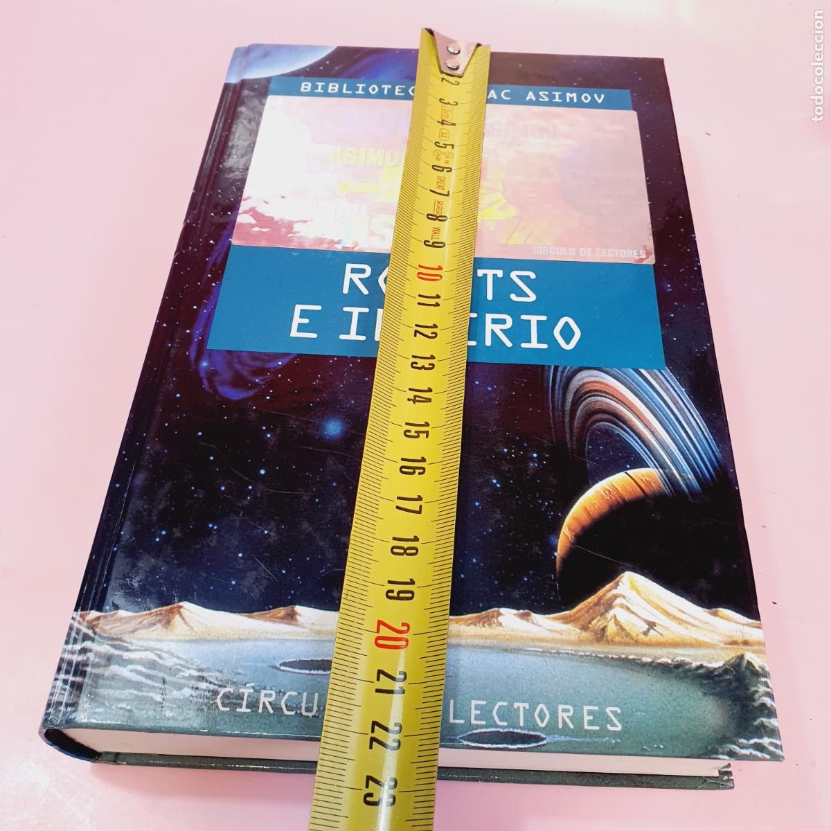 Libros: LIBRO-ROBOTS E IMPERIO-ISAAC ASIMOV-EXCELENTE-COLECCIONISTAS. - Foto 13