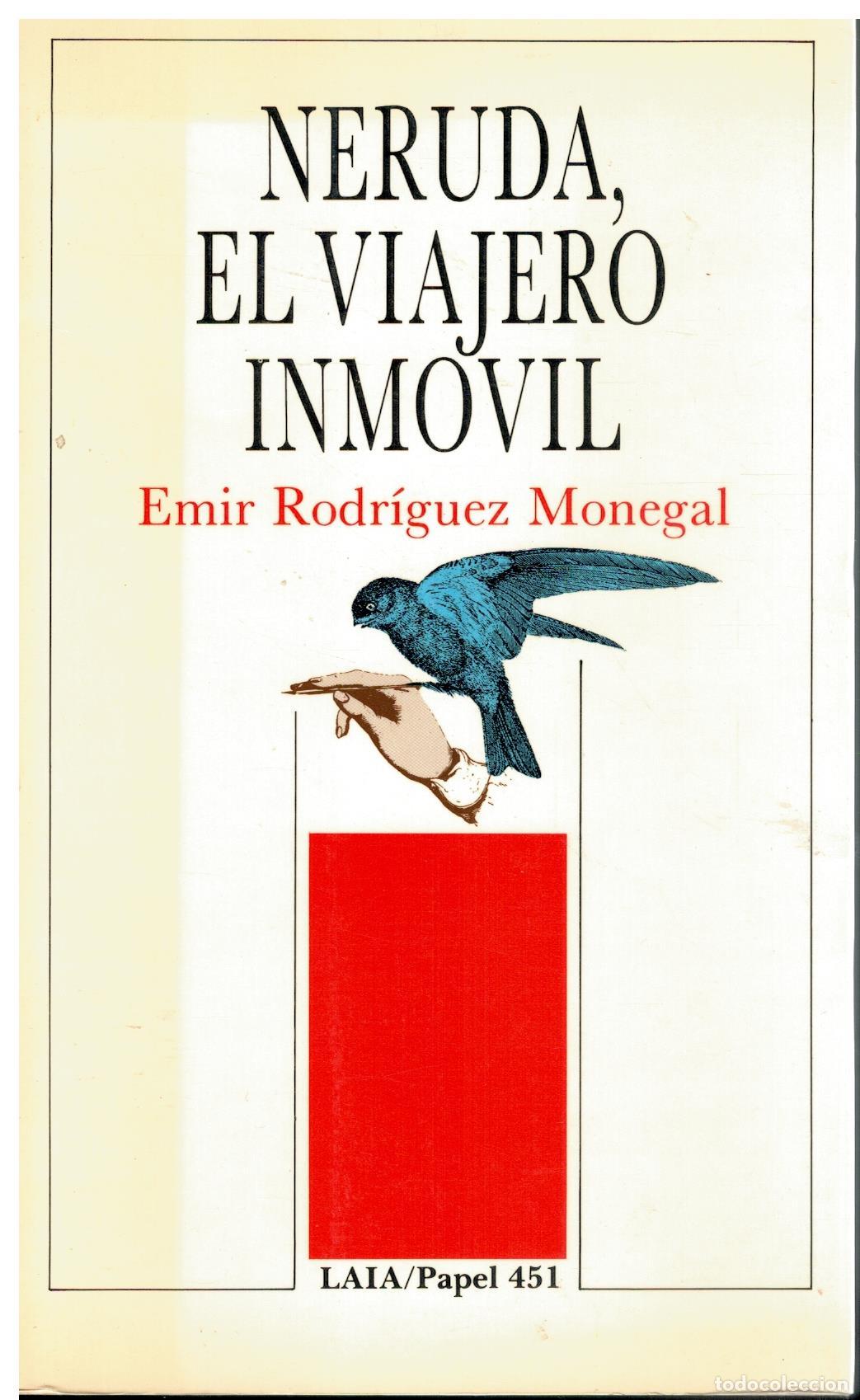 Libros: NERUDA, EL VIAJERO INM&Oacute;VIL. - Foto 1