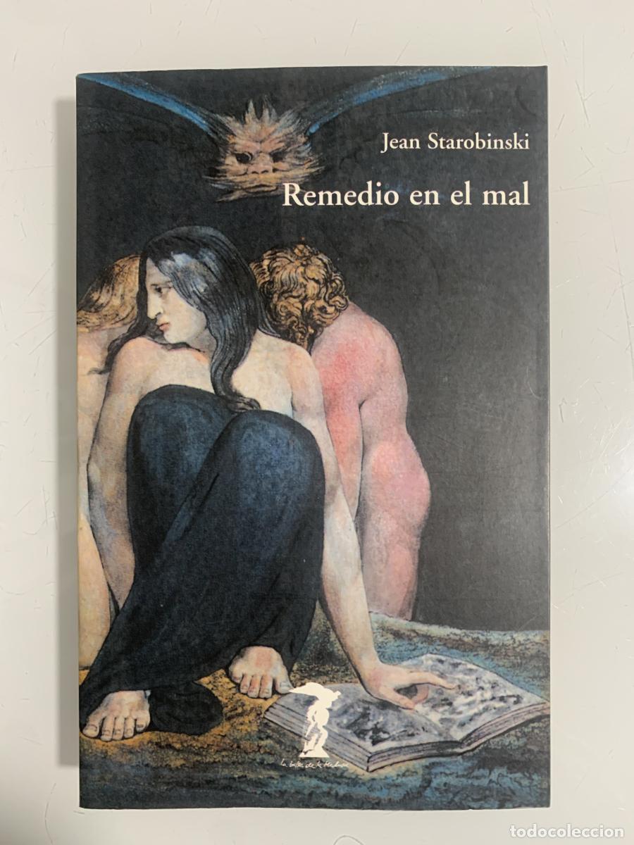 Libros: REMEDIO EN EL MAL - Jean Starobinski - Foto 1