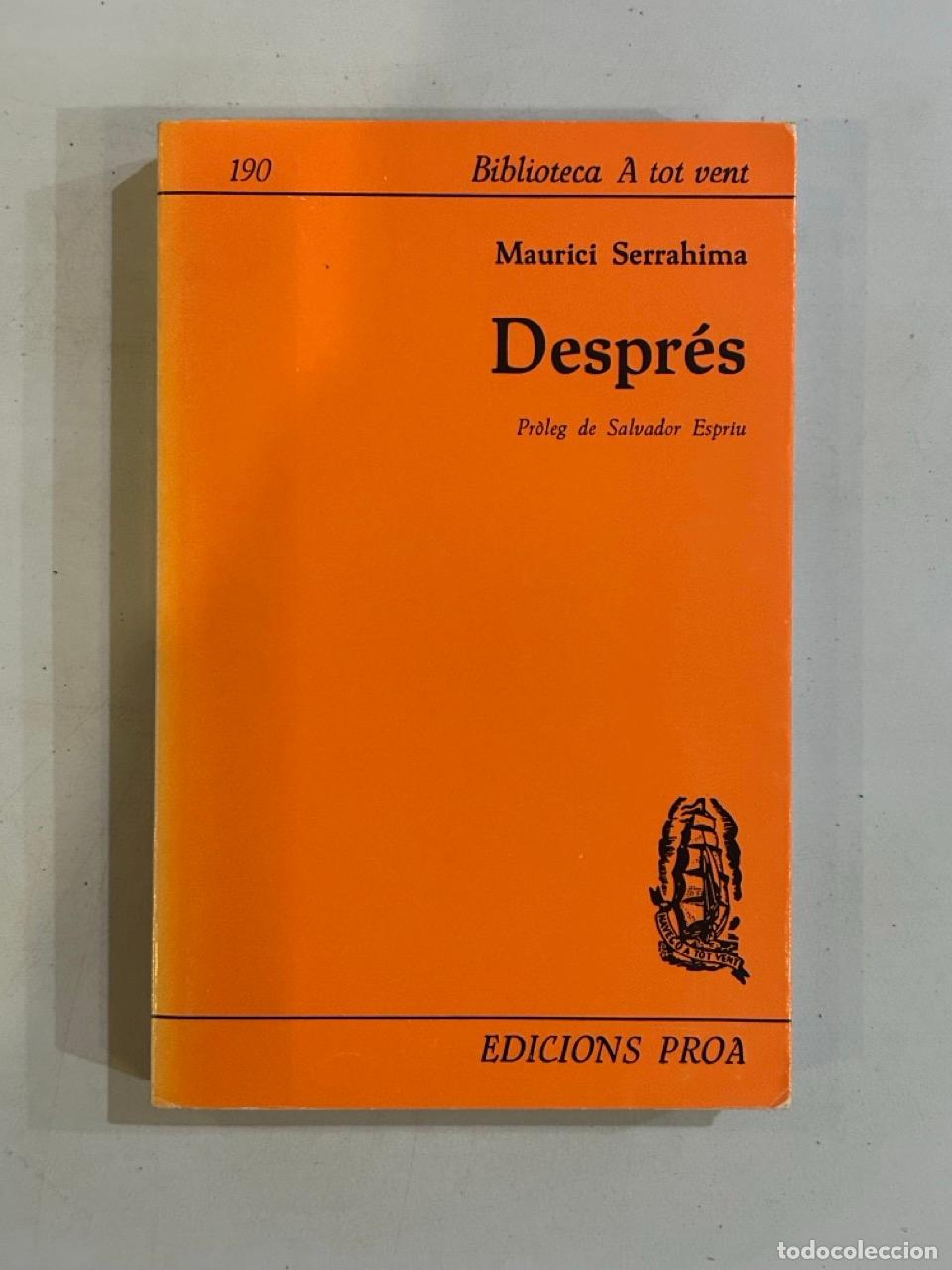 Libros: Maurici Serrahima - Despr&eacute;s - Foto 1