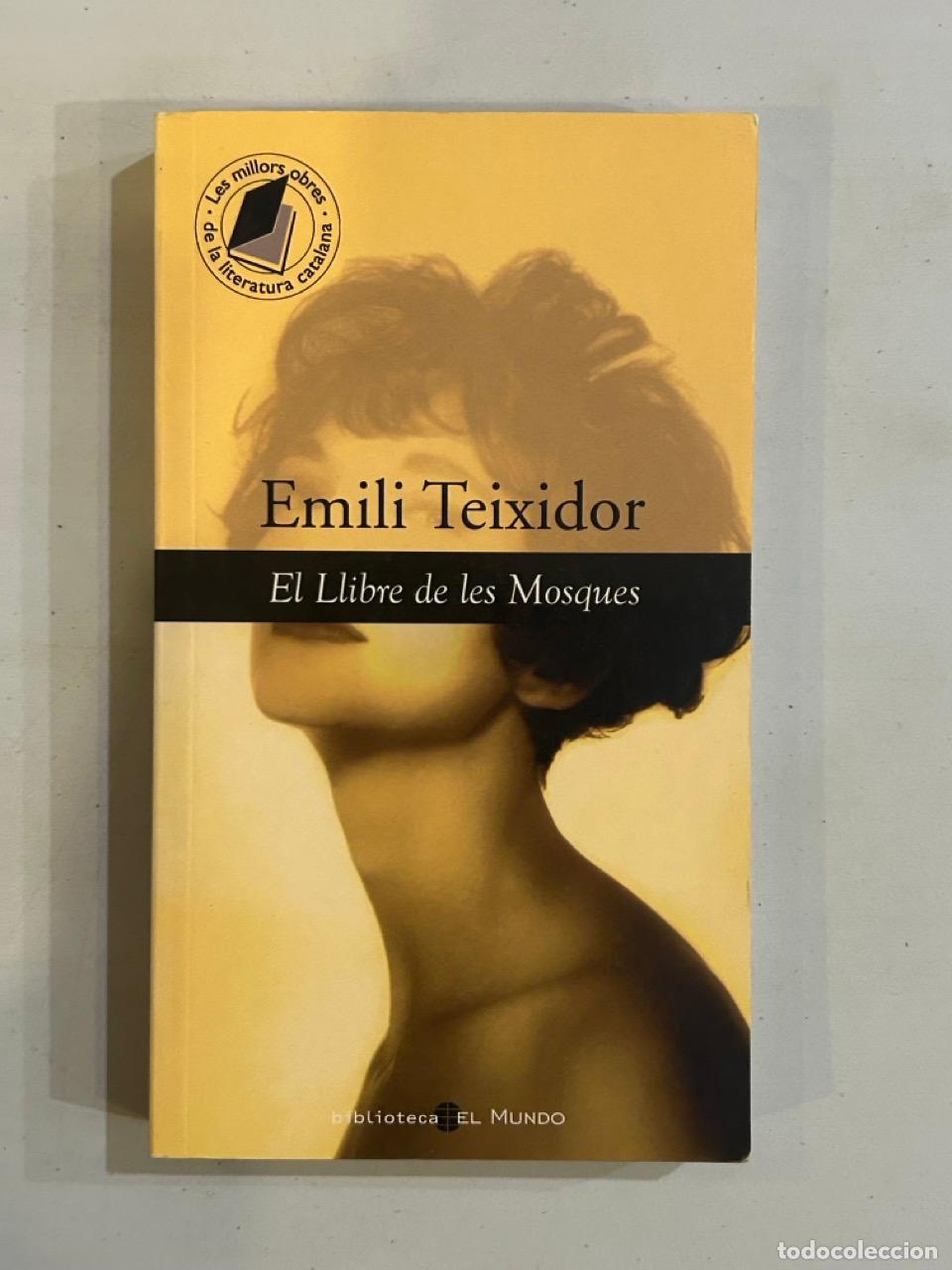 Libros: Emili Teixidor - El Llibre de les Mosques - Foto 1