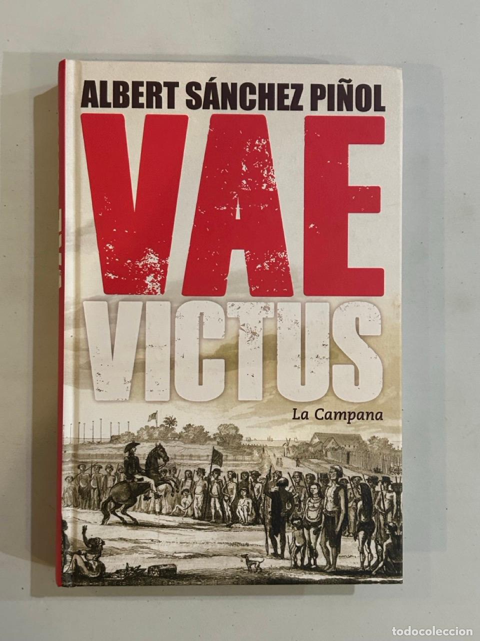 Libros: Albert S&aacute;nchez Pi&ntilde;ol - Vae Victus - Foto 1