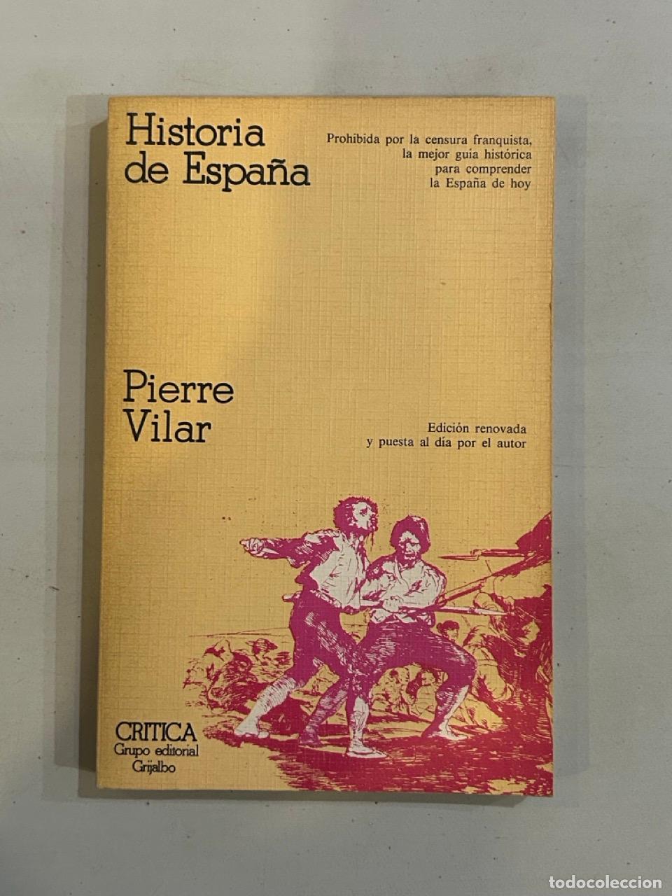 Libros: Pierre Vilar - Historia de Espa&ntilde;a - Foto 1
