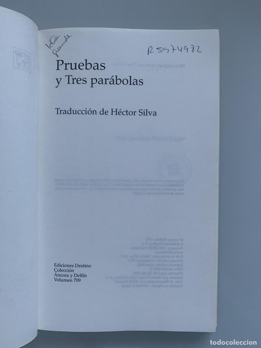 Libros: PRUEBAS Y TRES PAR&Aacute;BOLAS - George Steiner - Foto 2