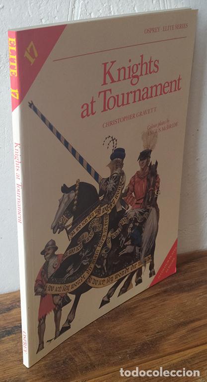 Libros: KNIGHTS AT TOURNAMENT - CHRISTOPHER GRAVETT (text) ANGUS McBRIDE (colour plates) - Foto 1