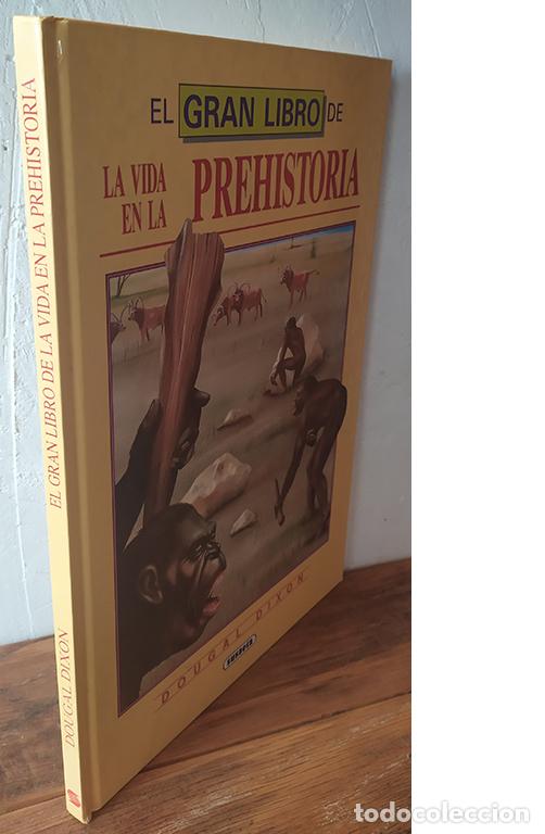 Libros: EL GRAN LIBRO DE LA VIDA EN LA PREHISTORIA - DOUGAL DIXON - Foto 1